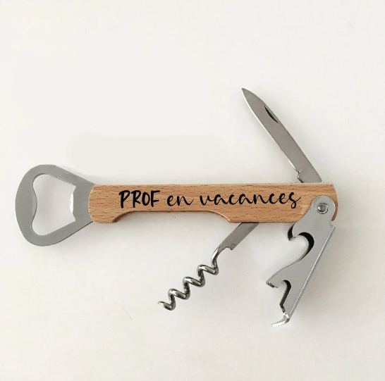 Canif Ouvre-Bouteilles - Prof en vacances!